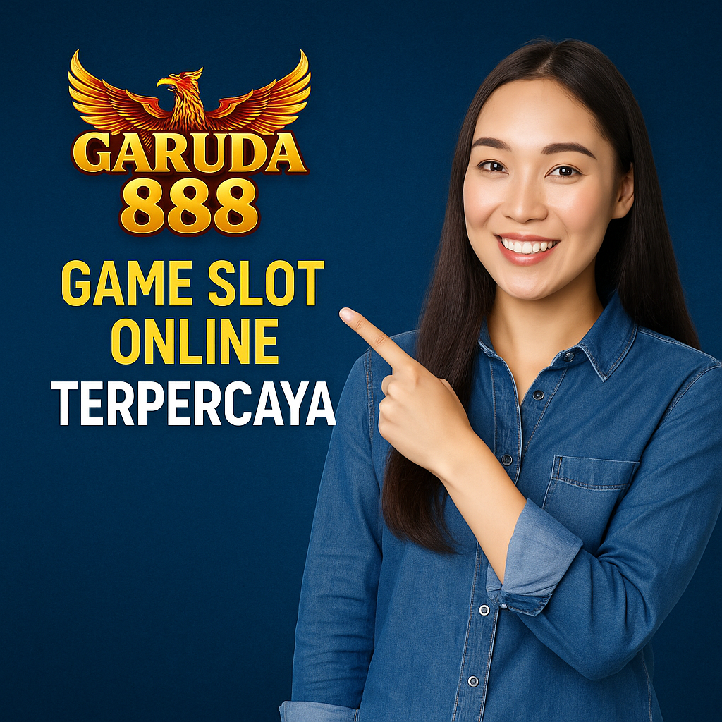 Garuda888 Slot Online Terpercaya 